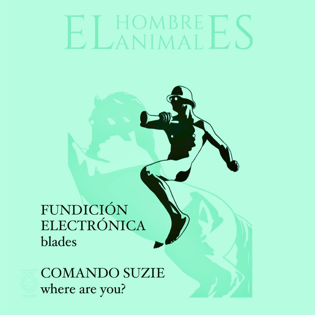 el_hombre_comando_suzie_fundicion_electronica
