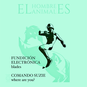 el_hombre_comando_suzie_fundicion_electronica