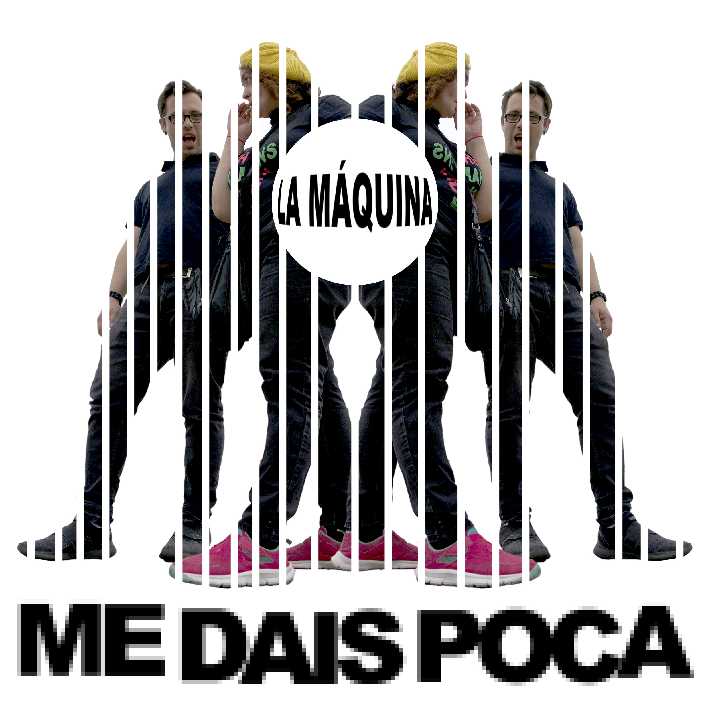 Me Dais Poca – La Máquina (CRSG103)